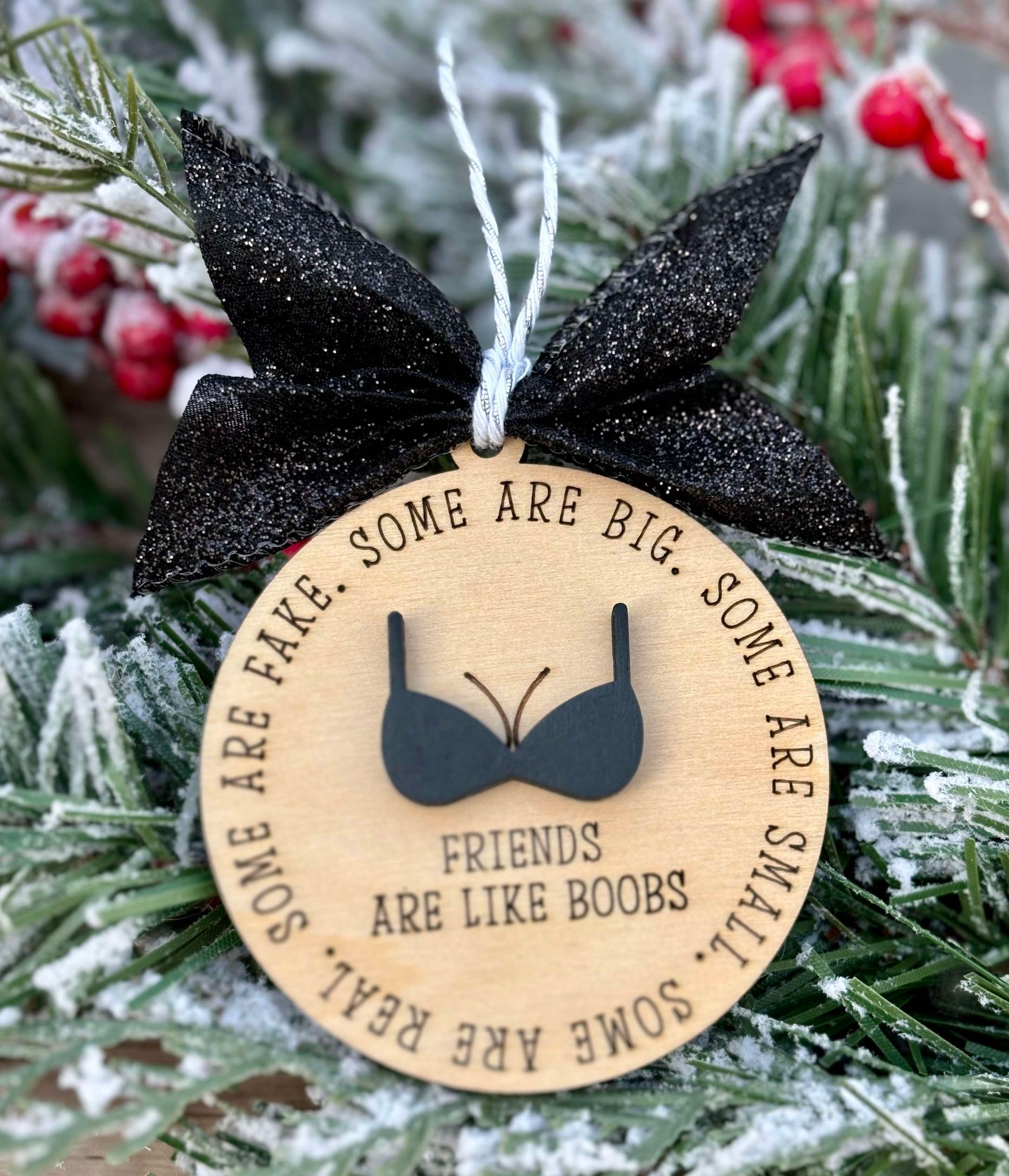 Friends are like boobs