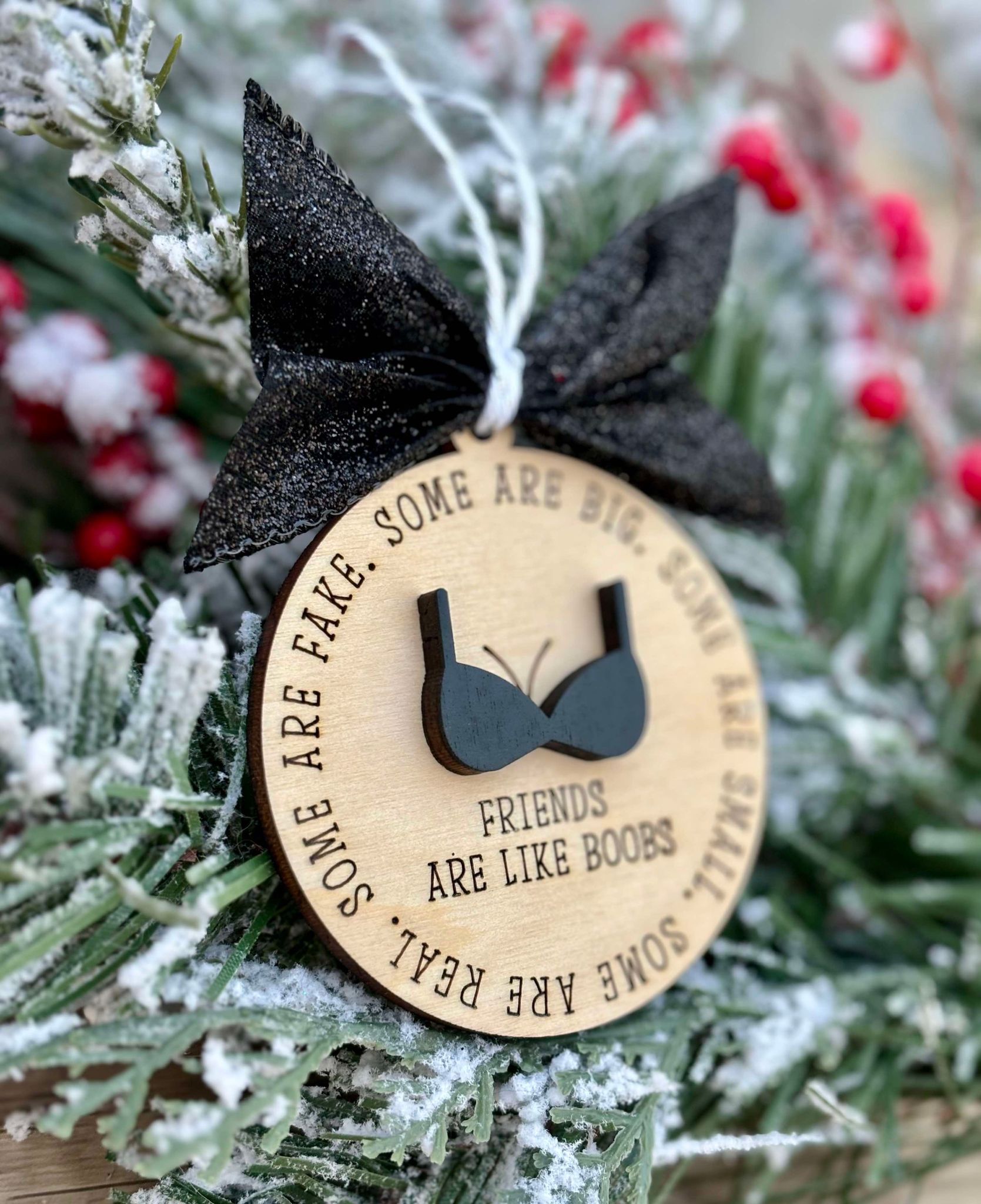 Friends are like boobs